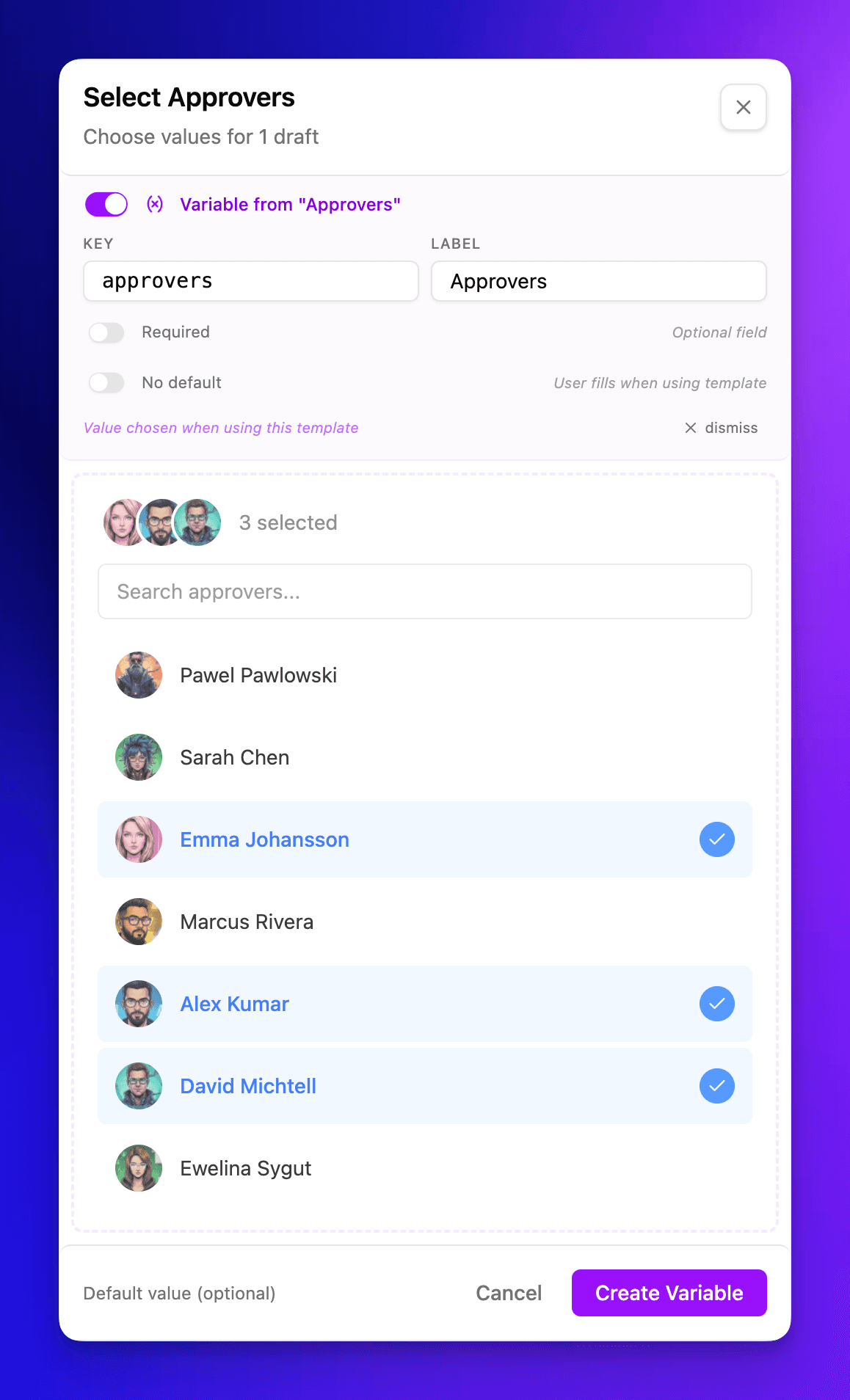 Select Approvers modal showing a multi-user variable with 3 team members selected as approvers: Emma Johansson, Alex Kumar, David Michtell