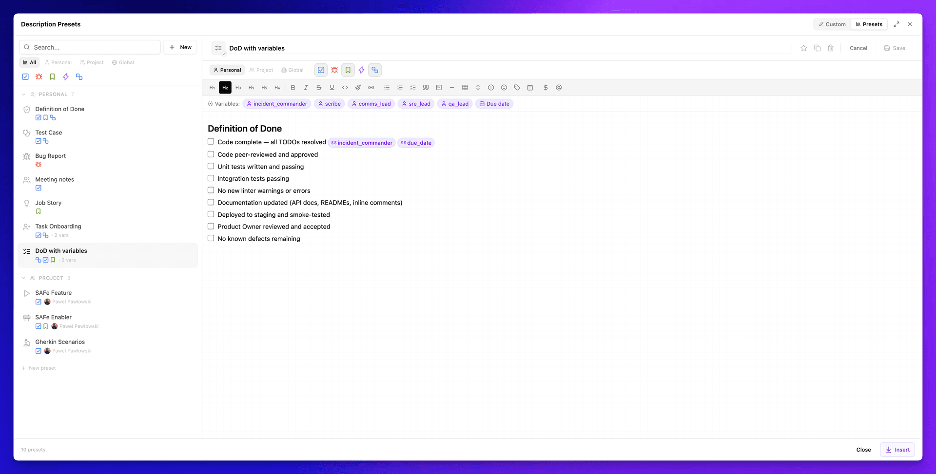 Preset editor in Edit mode showing variable pills for incident_commander, scribe, comms_lead, qa_lead, and due_date
